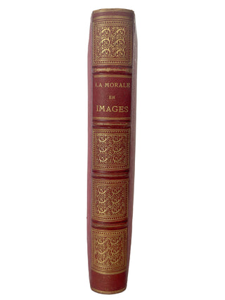 La Morale en Images – Antique French Book with Hand Water-Colored Illustrations, Fine Binding