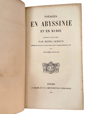 Voyages en Abyssinie et en Nubie – Henri Lebrun (1861)