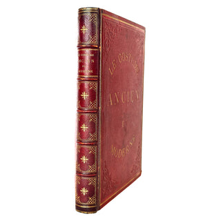 Le Costume Ancien et Moderne, Ad. Wahlen-Fierlants, Brussels 1862