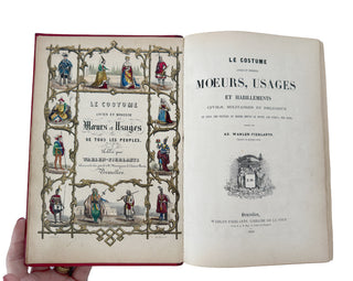 Le Costume Ancien et Moderne, Ad. Wahlen-Fierlants, Brussels 1862