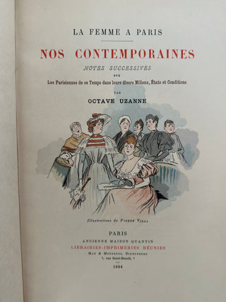 La Femme à Paris: Nos Contemporaines By Octave Uzanne Illustrated by Pierre Vidal Paris, 1894